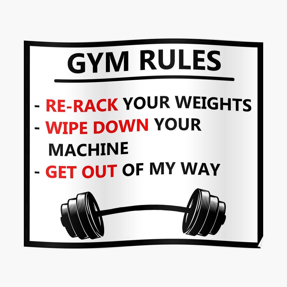 GYM Rules GYM Rules