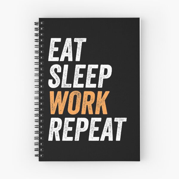 Item preview, Eat Sleep Work Repeat Funny Labor Day Gift For Workers designed and sold by zenpatterns.