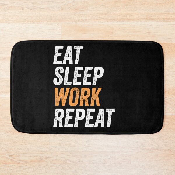 Item preview, Eat Sleep Work Repeat Funny Labor Day Gift For Workers designed and sold by zenpatterns.
