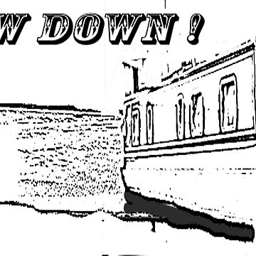 Artwork thumbnail, Slow Down !  by designbywhacky