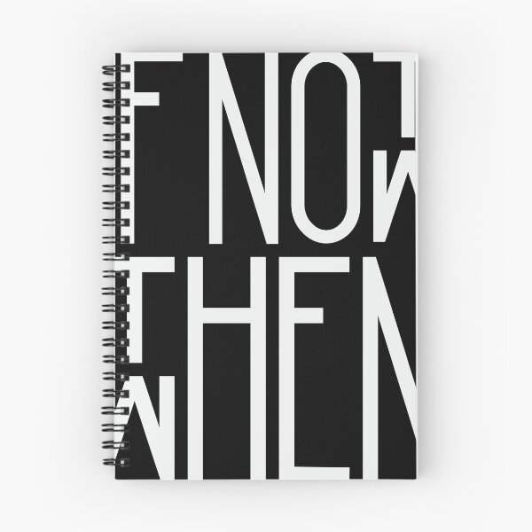 Item preview, If not now then when designed and sold by AMDY.