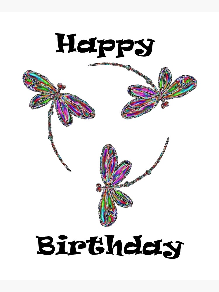 “Happy Birthday Neon Trinity Dragonflies” Poster by lyndseyart | Redbubble