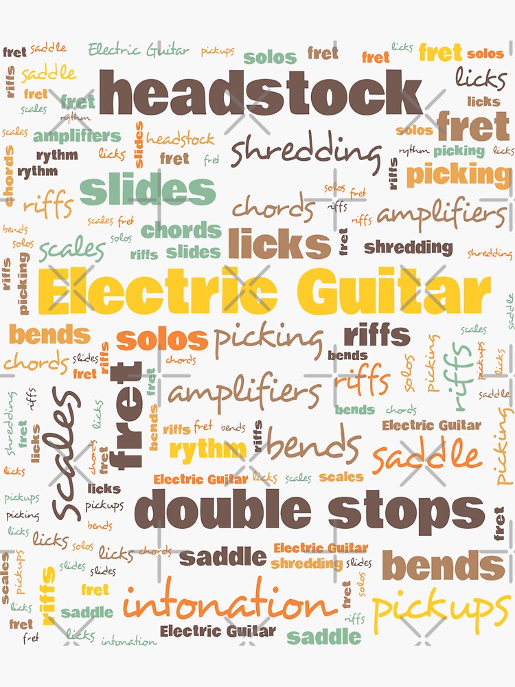 "Electric Guitar Terminology Commonly Used Musicians Terms" Sticker for Sale by funnyguy Redbubble
