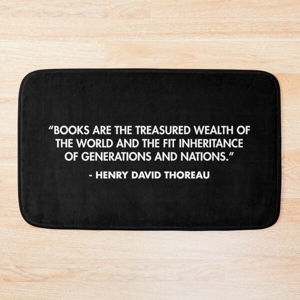 Item preview, “Books are the treasured wealth of the world and the fit inheritance of generations and nations.” - Henry David Thoreau designed and sold by AlanPun.