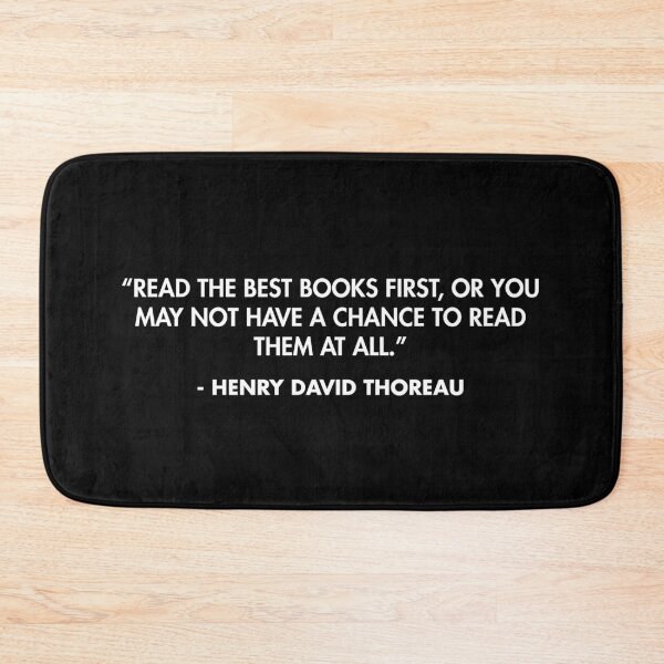Item preview, “Read the best books first, or you may not have a chance to read them at all.” - Henry David Thoreau designed and sold by AlanPun.