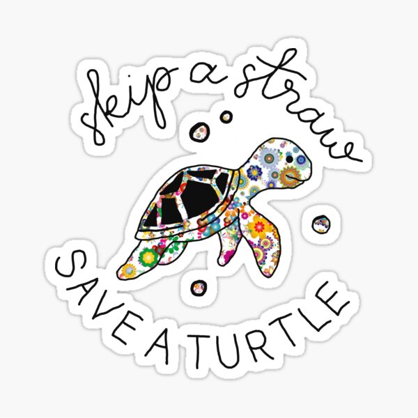 Skip A Straw Save A Turtle Vintage Sticker