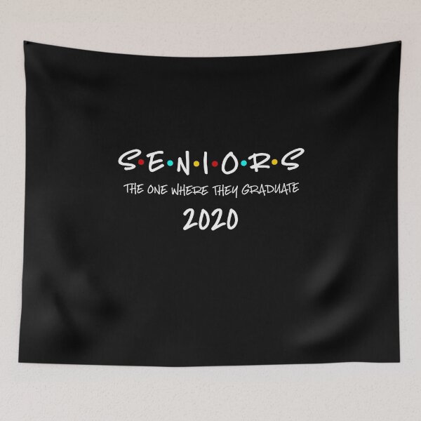 Item preview, Seniors The One Where They Graduate 2020 designed and sold by WUOdesigns.