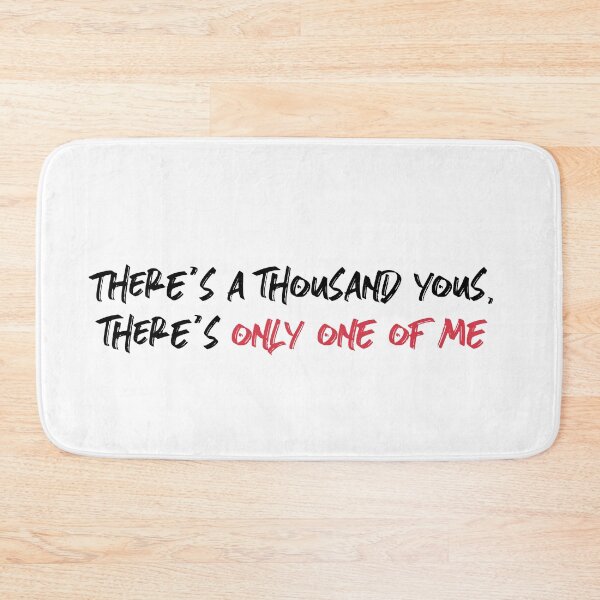 Item preview, There's a thousand yous, there's only one of me designed and sold by ResistantDesign.