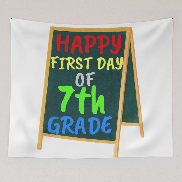 Item preview, Happy first day of seventh grade, 7th Grade Design Welcome back to School designed and sold by marosharaf.