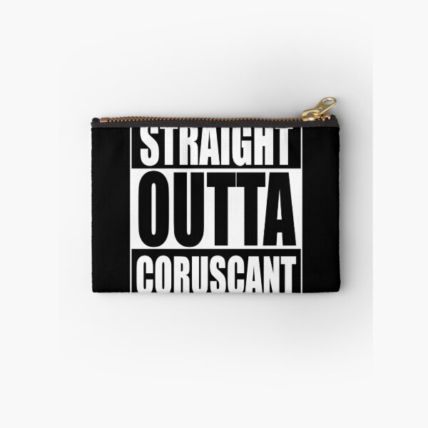 Item preview, Straight OUTTA Coruscant designed and sold by welikestuff.