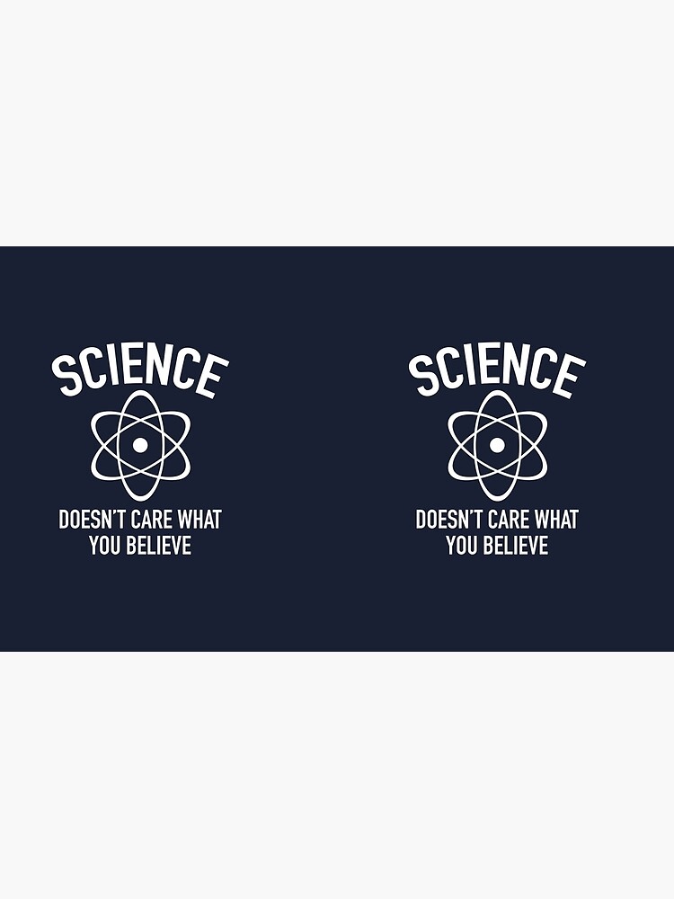 science-doesn-t-care-what-you-believe-in-coffee-mug-for-sale-by