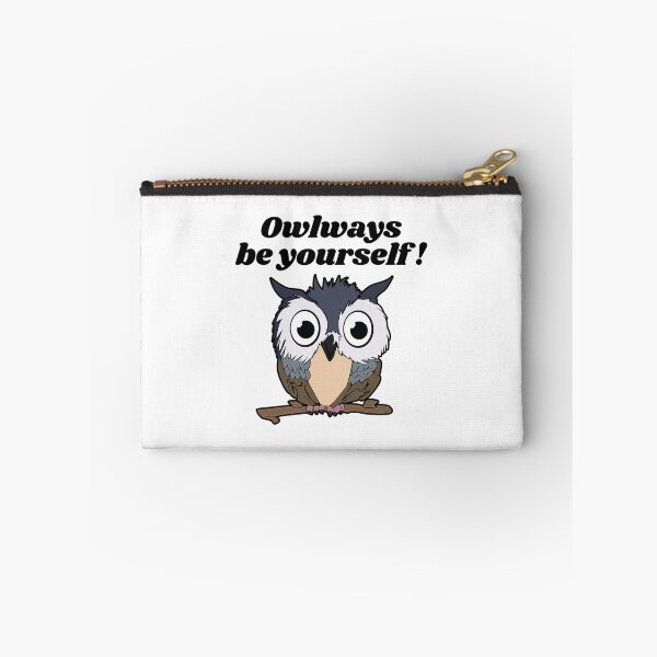 Item preview, Owlways be yourself! designed and sold by nmdesigns1.