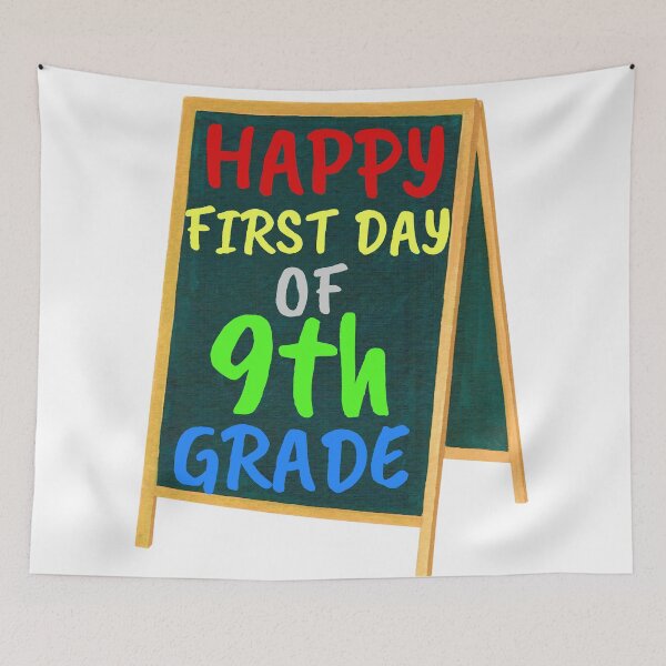 Item preview, Happy first day of ninth grade, 9th Grade Design Welcome back to School designed and sold by marosharaf.