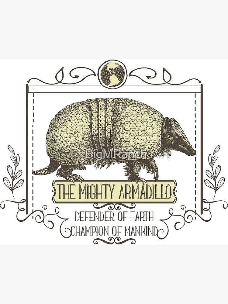 Mighty The Armadillo - Printable Version