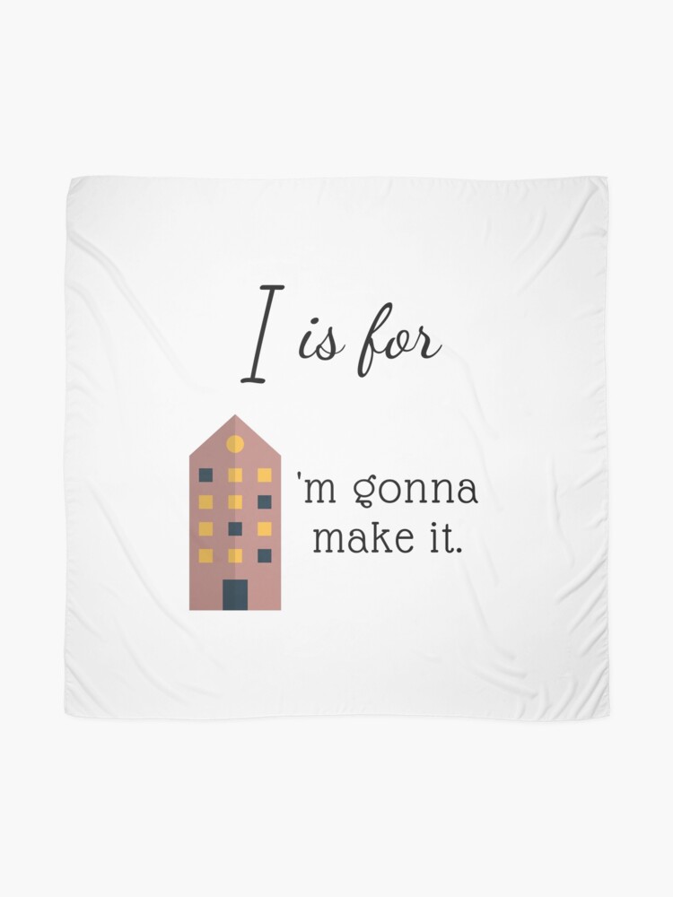 Alternate view of I is for "I'm Gonna Make It" Scarf