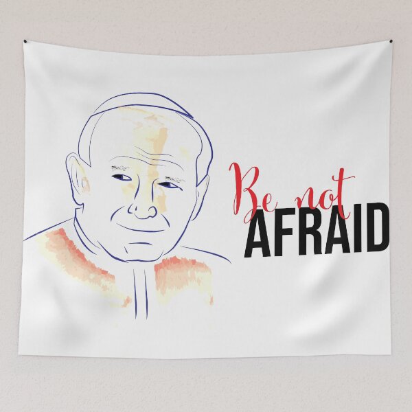 Item preview, St. John Paul II-Be Not Afraid designed and sold by cmills730.