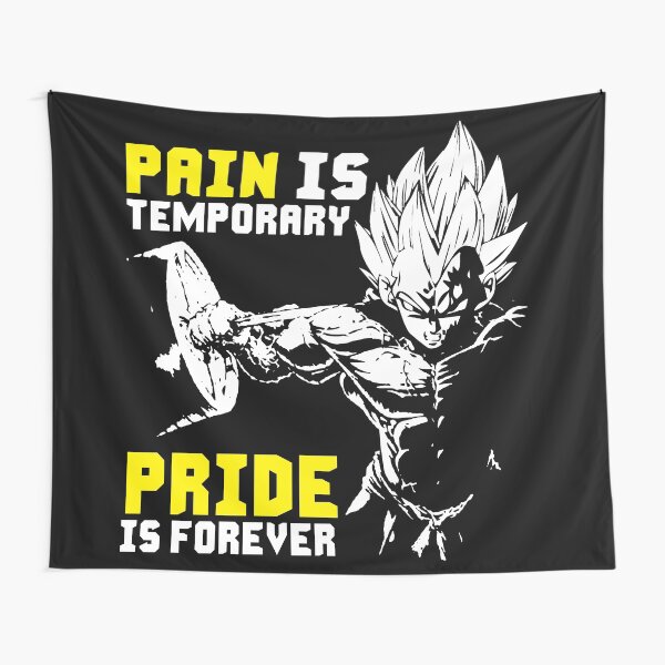El dolor es temporal el orgullo para siempre Tela decorativa