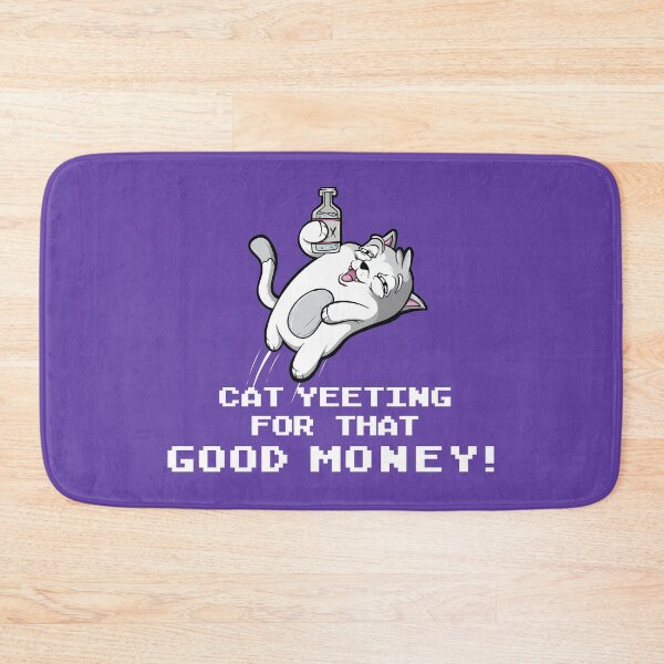 Item preview, Cat Yeeting For That Good Money designed and sold by swiftyspade.