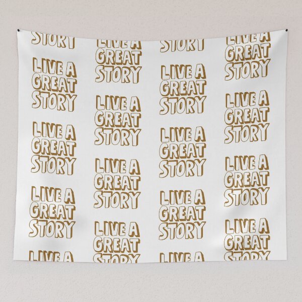 Item preview, Live a great story  designed and sold by Kerry Pritchard.