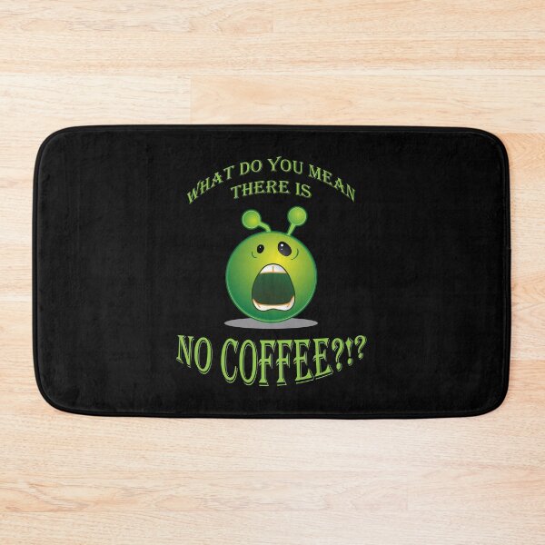 Item preview, No Coffee - Shocked Alien (black) designed and sold by ColorfulCortex.