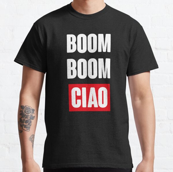 Item preview, BOOM BOOM CIAO (Best Palermo quote from La Casa de Papel aka Money Heist) designed and sold by frikybomb.