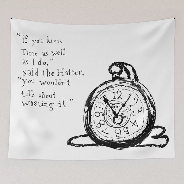 Item preview, Alice in Wonderland Time Quote designed and sold by lakalaka.