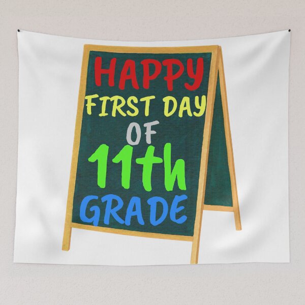 Item preview, Happy first day of Eleventh grade, 11th Grade Design Welcome back to School designed and sold by marosharaf.