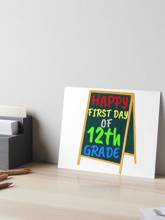 Happy first day of twelfth grade, 12th Grade Design Welcome back to School  Poster for Sale by MKCoolDesigns MK