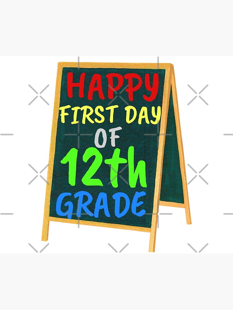 happy-first-day-of-twelfth-grade-12th-grade-design-welcome-back-to