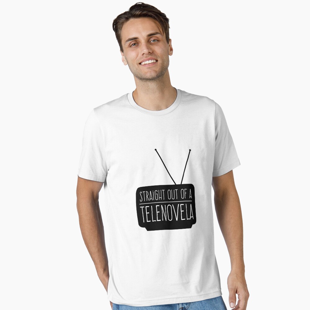 Straight Out Of A Telenovela