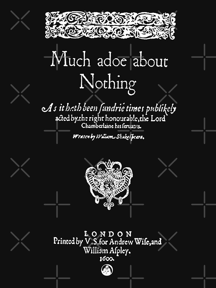 Thumbnail 3 of 3, Fitted T-Shirt, Shakespeare Much Ado About Nothing Frontpiece - Simple White Version designed and sold by Styled Vintage.