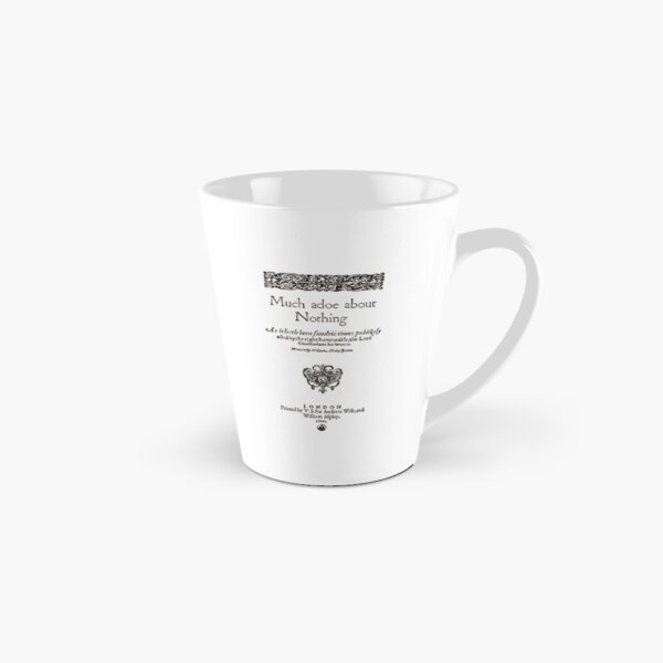 Shakespeare Much Ado About Nothing Frontpiece - Simple Black Version Tall Mug