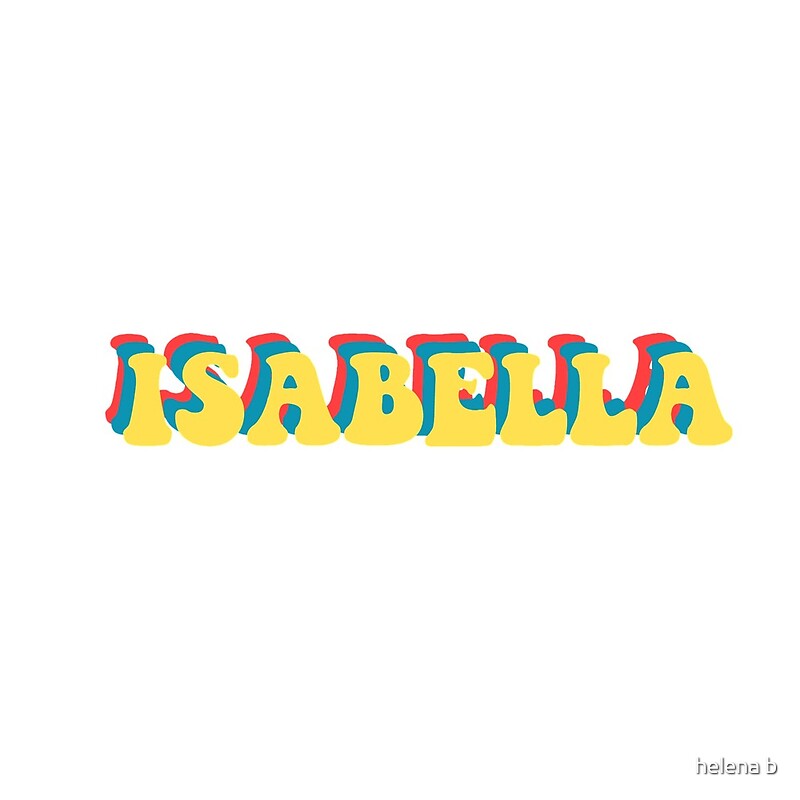 isabella-aesthetic-name-sticker-by-helena-b-redbubble