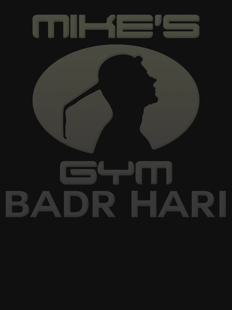 "Mike's Gym Badr Hari " T-shirt for Sale by StarFungus | Redbubble