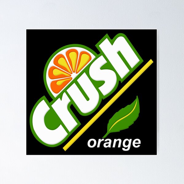 Orange Crush - vintage soft drink / soda art Poster for Sale by jaywinston