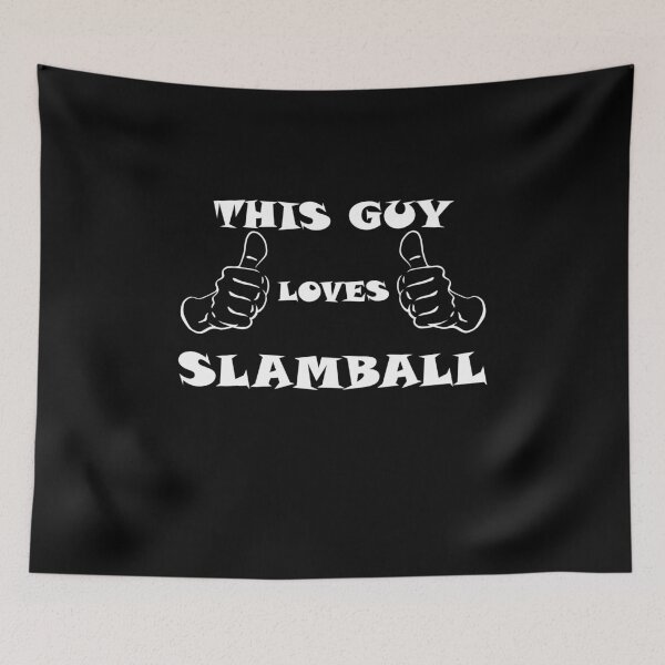 Item preview, This guy loves slamball designed and sold by saechla.