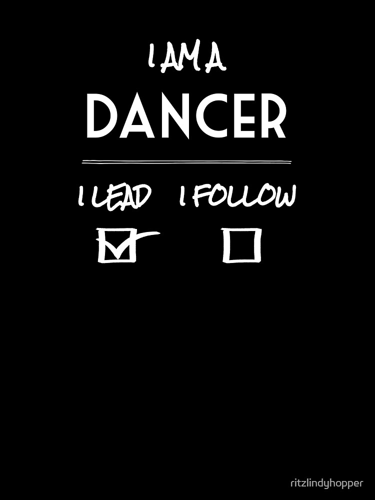 Thumbnail 7 of 7, Oversized T-Shirt, I am a DANCER  [lead] designed and sold by ritzlindyhopper.