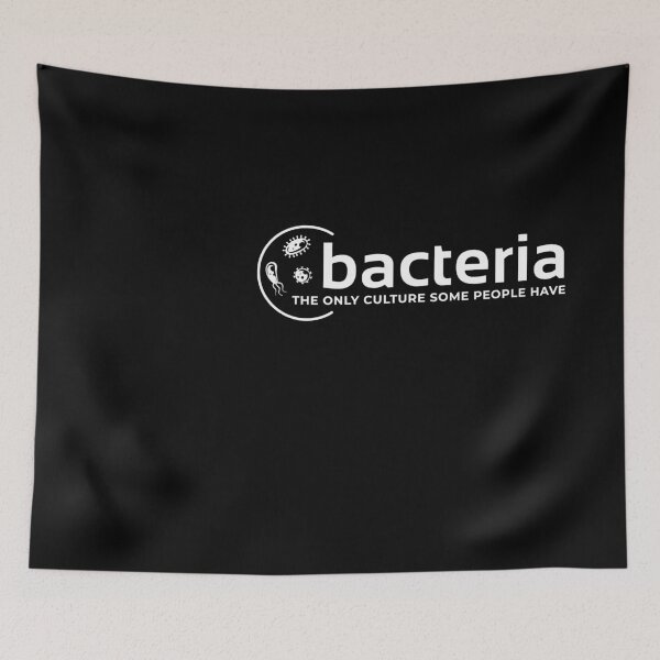 Item preview, Med School Bacteria The Only Culture Some People Have, Microbiogis, Microbiology, Germaphobe Science FT33 designed and sold by MentDesigns.