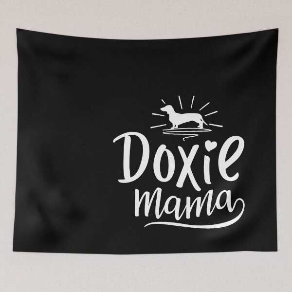 Item preview, Doxie Mama Dachshund Dachshund Gift, Dog Lover, Dog Lover, Funny Dog Doxie Gift, Doxie Dog Mom, FT41 designed and sold by MentDesigns.