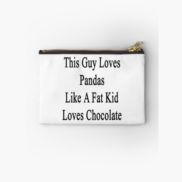 Item preview, This Guy Loves Pandas Like A Fat Kid Loves Chocolate  designed and sold by supernova23.