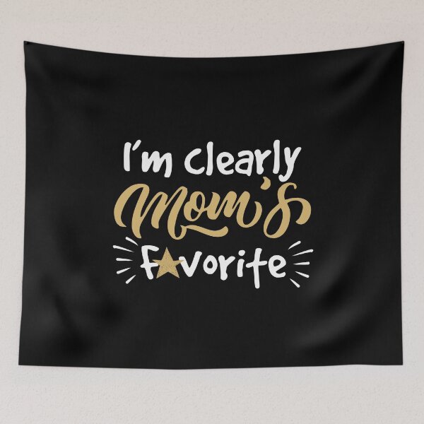 Item preview, I'm clearly mom's favorite humorous gifts for favorite son or daughter  designed and sold by alenaz.