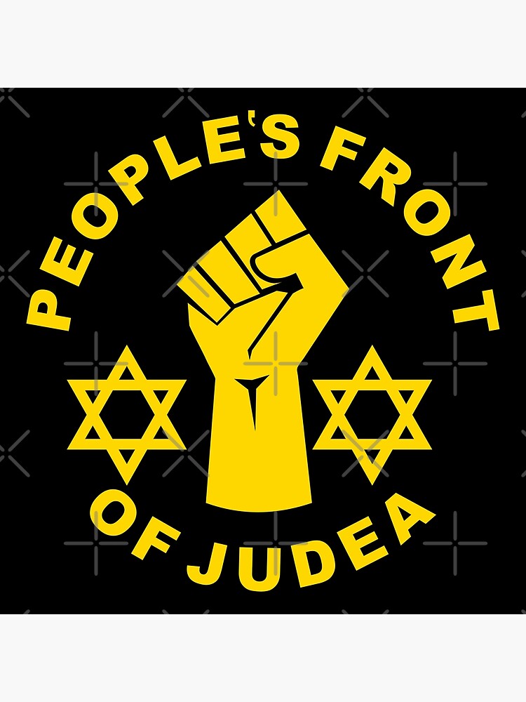 "People's Front Of Judea" Poster By BigTime | Redbubble