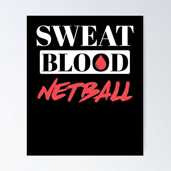 Item preview, Sweat Blood Netball designed and sold by Robbbbb.
