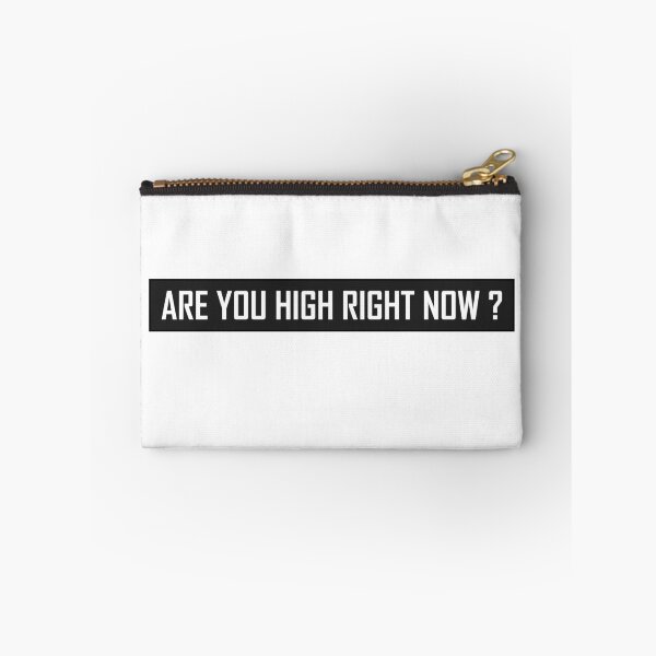 Item preview, Are You High Right Now ? designed and sold by HiddenStar02.