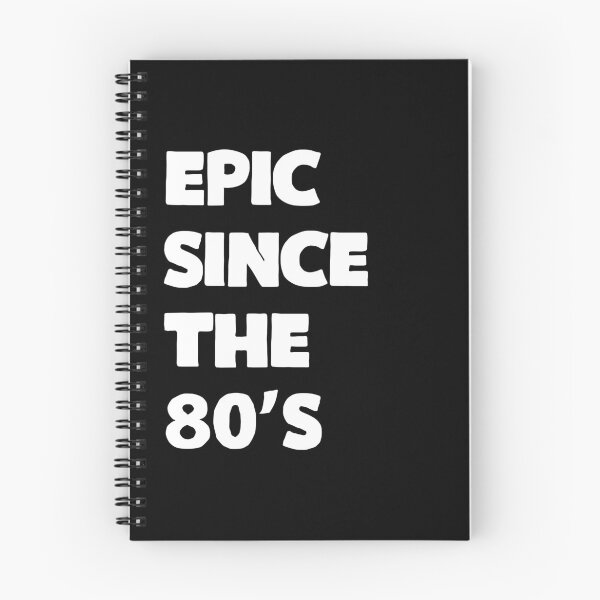 Item preview, Epic Since The 80's designed and sold by KoolMoDee.