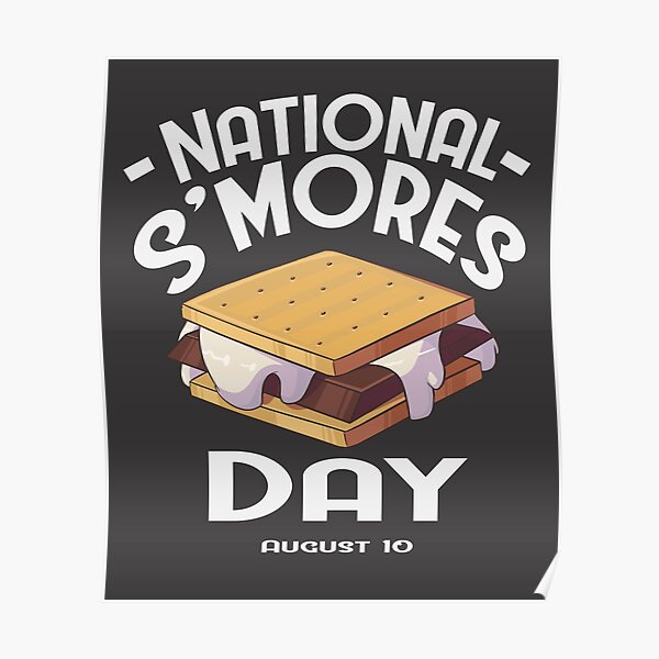 "Happy National S'mores Day" Poster for Sale by Nosek1ng Redbubble