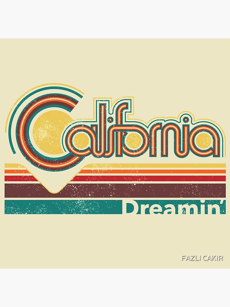 California Dreamin' retro poster design by fazlicakir