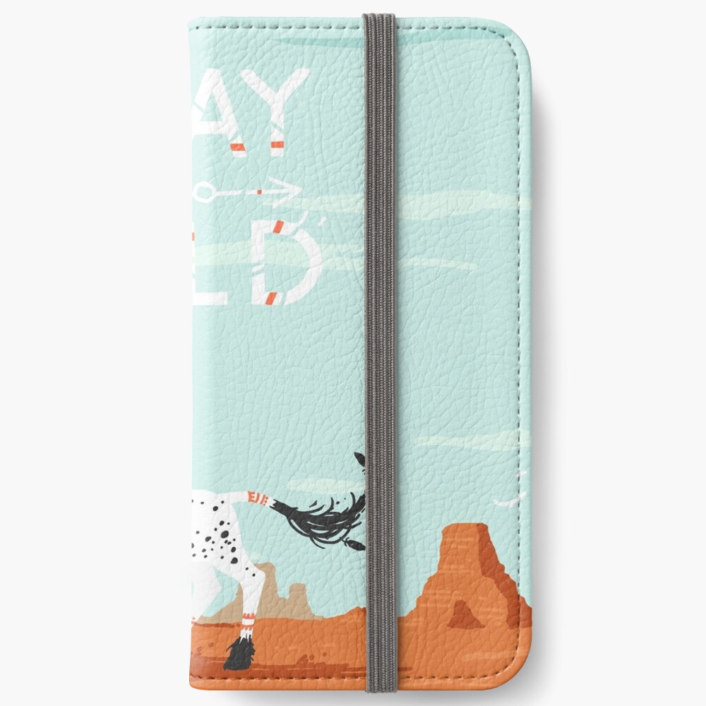 Stay Wild iPhone Wallet