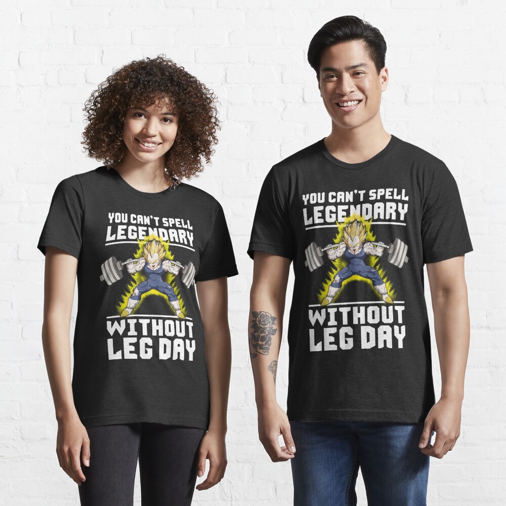 Disover You Can't Spell LEGENDARY Without LEG DAY | Essential T-Shirt 