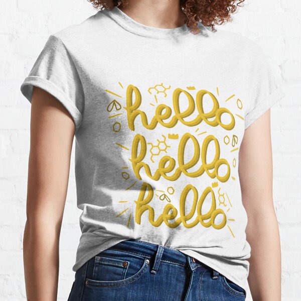 Hello! Classic T-Shirt